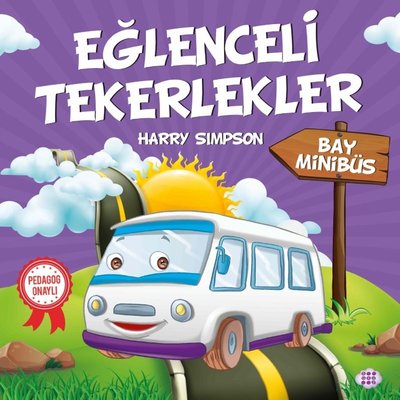 Bay Minibüs-Eğlenceli Tekerlekler | Dokuz Yayınları