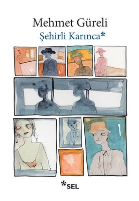 Şehirli Karınca | Sel Yayıncılık (İnce Kapak)
