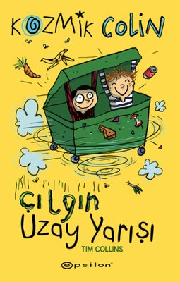 Kozmik Colin ve Çılgın Uzay Yarışı | Epsilon Yayınevi