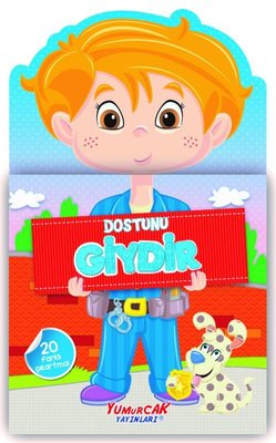 Dostunu Giydir | Yumurcak Yayınları
