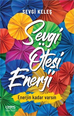 Sevgi Ötesi Enerji | Ceres Yayınları