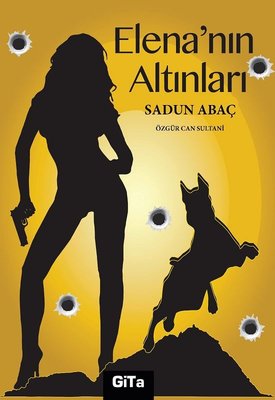 Elenanın Altınları | Gita Yayınevi