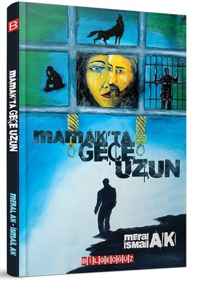Mamak'ta Gece Uzun | Bilgeoğuz Yayınları
