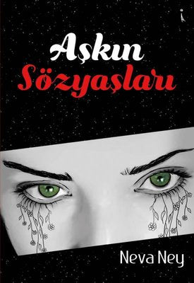 Aşkın Sözyaşları | İkinci Adam Yayınları