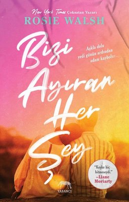 Bizi Ayıran Her Şey | Yabancı Yayınları