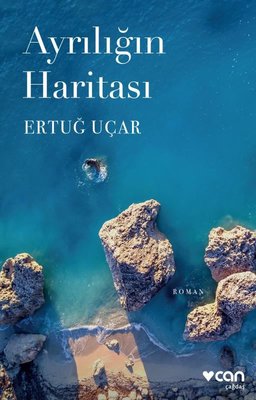 Ayrılığın Haritası | Can Yayınları