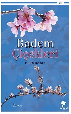 Badem Çiçekleri | Morena Yayınevi