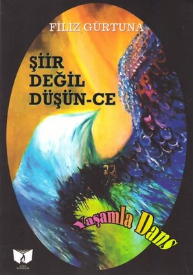 Şiir Değil - Düşünce | Ateş Yayınları