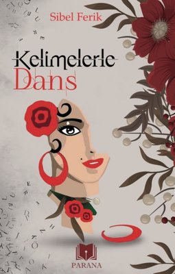 Kelimelerle Dans | Parana