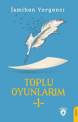 Toplu Oyunlarım - 1 | Dorlion Yayınevi