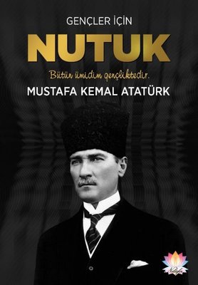 Gençler İçin Nutuk | Nilüfer Yayınları