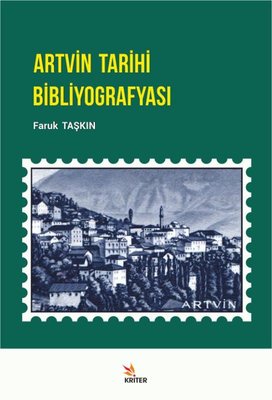 Artvin Tarihi Bibliyografyası | Kriter