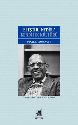 Eleştiri Nedir? - Kendilik Kültürü | Ayrıntı Yayınları