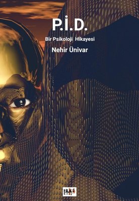 P.İ.D. Bir Psikoloji Hikayesi | Tilki Yayınları