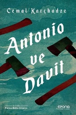 Antonio ve Davit | Epona