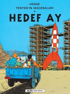 Hedef Ay - Herge Tenten'in Maceraları | Alfa Yayınları