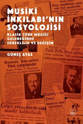 Musiki İnkılabının Sosyolojisi | İthaki Yayınları