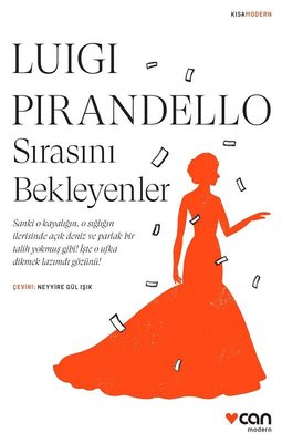 Sırasını Bekleyenler - Kısa Modern | Can Yayınları