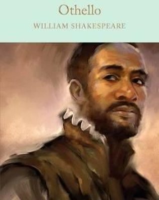 Othello: The Moor of Venice (Macmillan Collector's Library) | Collectors Library