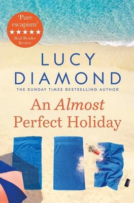 An Almost Perfect Holiday | Pan MacMillan