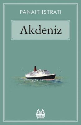 Akdeniz - 100 Temel Eser | Arkadaş Yayıncılık