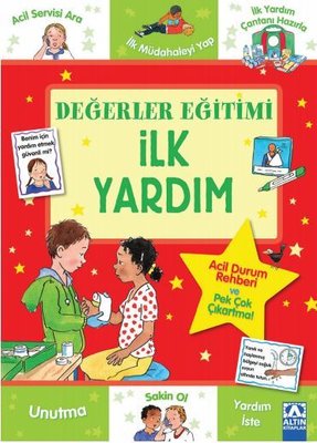 Değerler Eğitimi - İlk Yardım | Altın Kitaplar