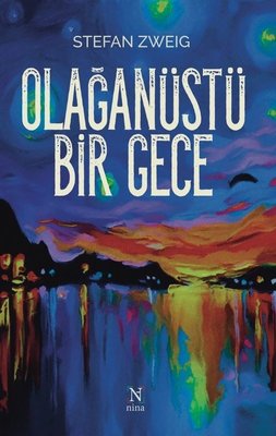 Olağanüstü Bir Gece | Nina