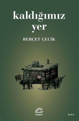 Kaldığımız Yer | İletişim Yayınları