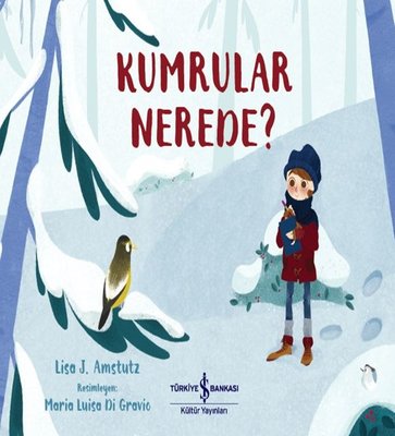 Kumrular Nerede? | İş Bankası Kültür Yayınları