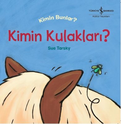 Kimin Kulakları? | İş Bankası Kültür Yayınları