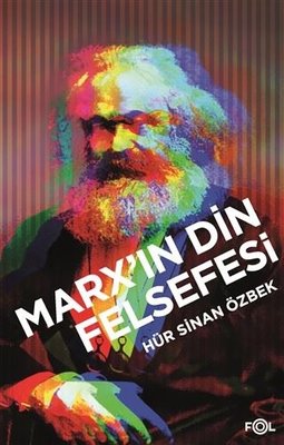 Marx’ın Din Felsefesi | Fol Kitap
