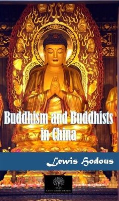 Buddhism and Buddhists in China | Platanus Publishing