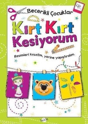Becerikli Çocuklar Kırt Kırt Kesiyorum 4 Yaş | Kukla