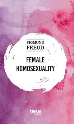Female Homosexuality | Gece Kitaplığı