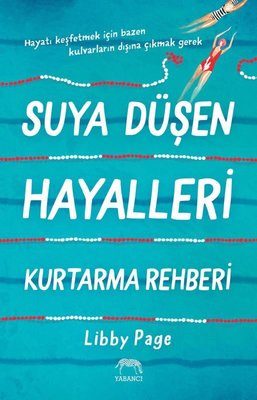 Suya Düşen Hayalleri Kurtarma Rehberi | Yabancı Yayınları