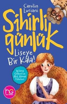 Sihirli Günlük - Liseye Bir Kala! | Halk Kitabevi