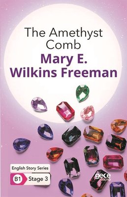 The Amethyst Comb - English Story Series - B1 Stage 3 | Gece Kitaplığı