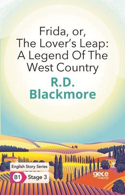 Frida or The Lovers Leap: A Legend Of The West Country - English Story Series - B1 Stage 3 | Gece Kitaplığı