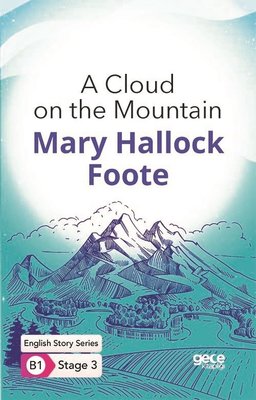 A Cloud on the Mountain - English Story Series - B1 Stage 3 | Gece Kitaplığı