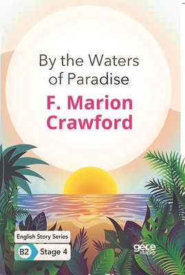 By the Waters of Paradise - English Story Series - B2 Stage 4 | Gece Kitaplığı