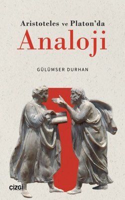 Aristoteles ve Platon'da Analoji | Çizgi Kitapevi