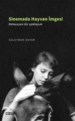 Sinemada Hayvan İmgesi | Çizgi Kitapevi