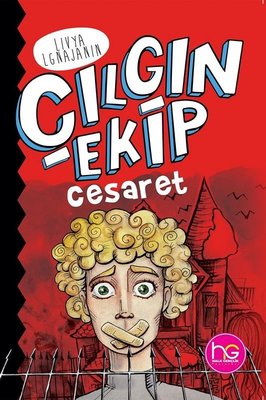 Cesaret - Çılgın Ekip | Halk Kitabevi