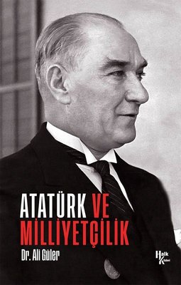 Atatürk ve Milliyetçilik | Halk Kitabevi