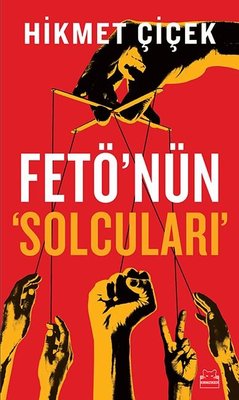 Fetö'nün Solcuları | Kırmızı Kedi