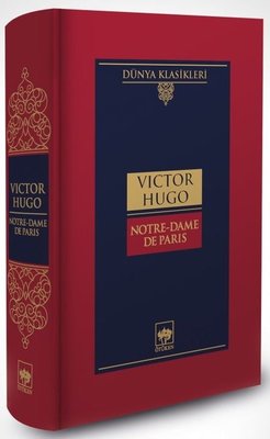 Notre - Dame De Paris - Dünya Klasikleri | Ötüken Neşriyat