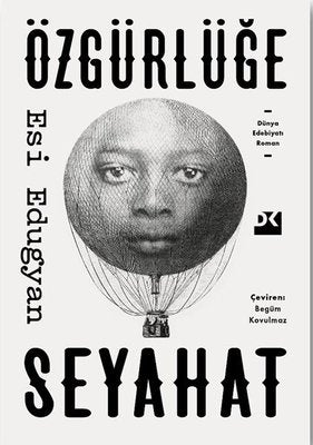 Özgürlüğe Seyahat | Doğan Kitap