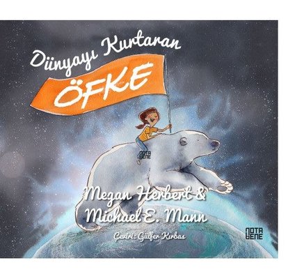 Dünyayı Kurtaran Öfke | Nota Bene Yayınları
