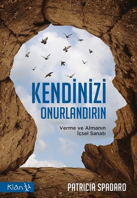 Kendinizi Onurlandırın | Klan Yayınları