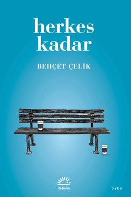 Herkes Kadar | İletişim Yayınları